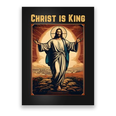 Christ is King Christian Easter Politically Incorrect Poster