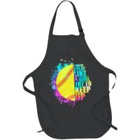 Colorful I Know I Play Like A Girl Try To Keep Up Softball Baseball Apron