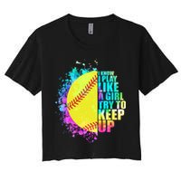 Colorful I Know I Play Like A Girl Try To Keep Up Softball Baseball Crop Top