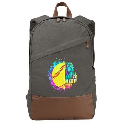 Colorful I Know I Play Like A Girl Try To Keep Up Softball Baseball Cotton Canvas Backpack