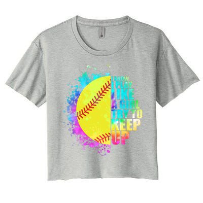 Colorful I Know I Play Like A Girl Try To Keep Up Softball Baseball Women's Crop Top Tee