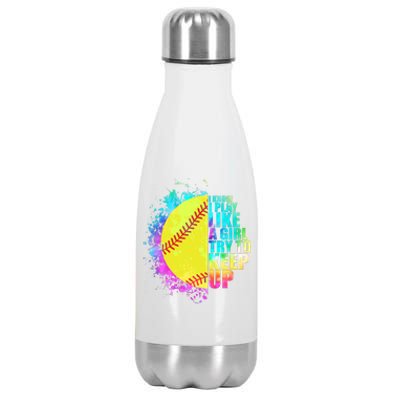 Colorful I Know I Play Like A Girl Try To Keep Up Softball Baseball Stainless Steel Insulated Water Bottle