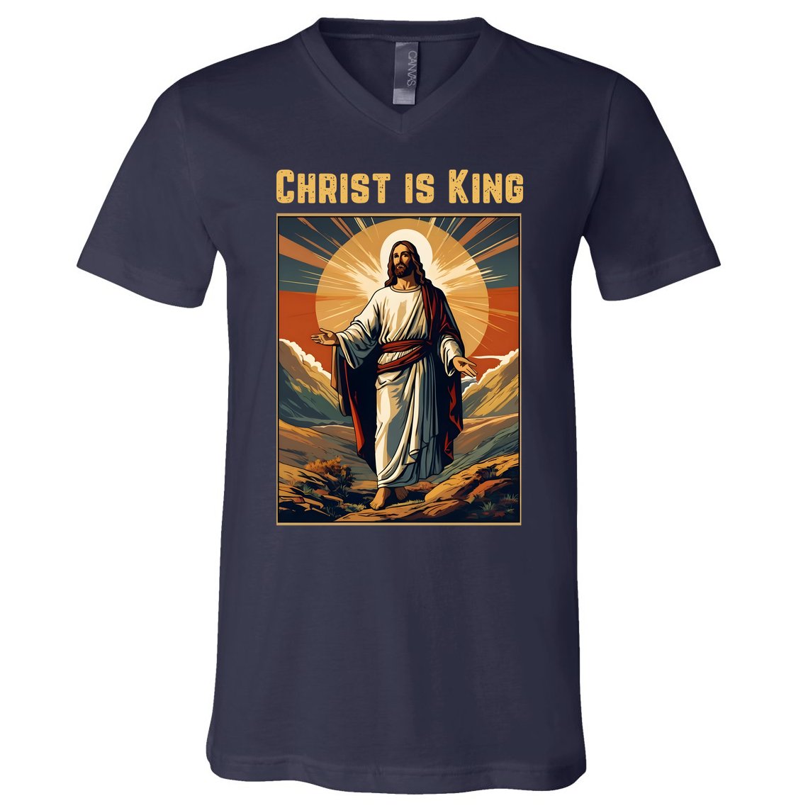 Christ is King Christian Easter Politically Incorrect V-Neck T-Shirt