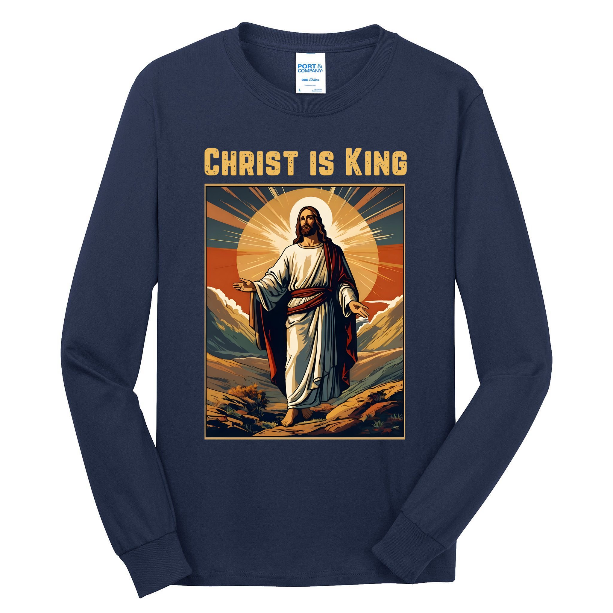Christ is King Christian Easter Politically Incorrect Tall Long Sleeve T-Shirt