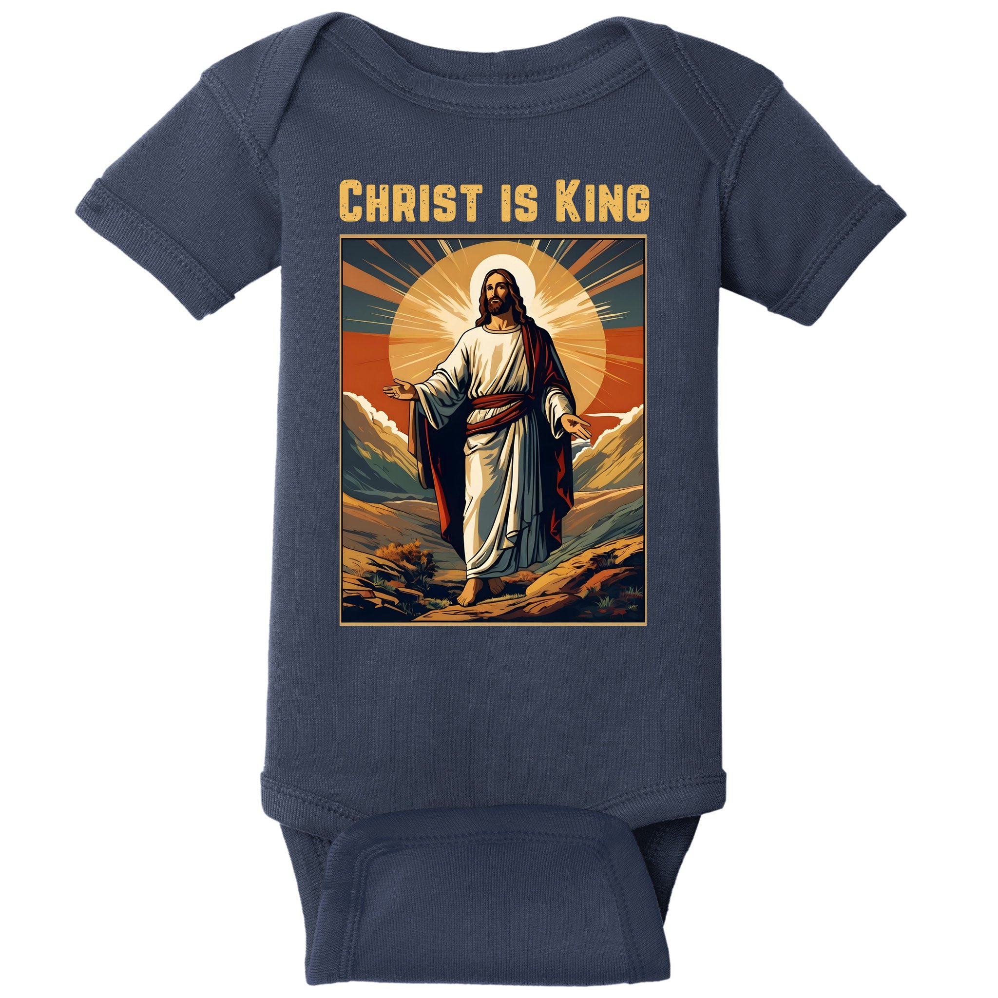 Christ is King Christian Easter Politically Incorrect Baby Bodysuit