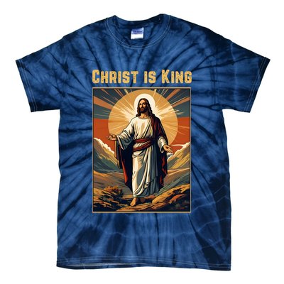 Christ is King Christian Easter Politically Incorrect Tie-Dye T-Shirt