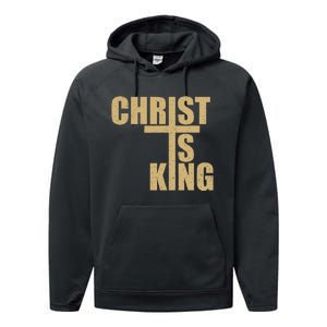 Christ Is King Jesus Is King Cross Crucifix Performance Fleece Hoodie