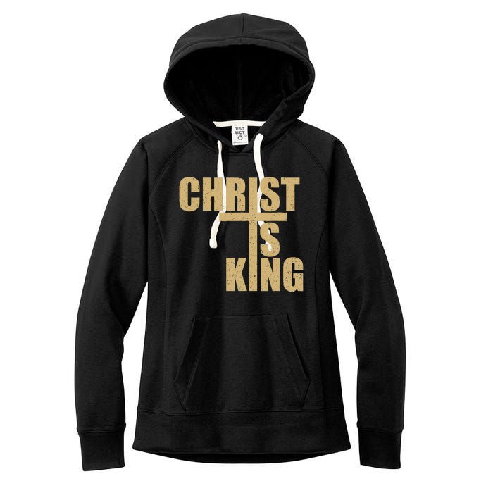 Christ Is King Jesus Is King Cross Crucifix Women's Fleece Hoodie