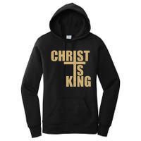 Christ Is King Jesus Is King Cross Crucifix Women's Pullover Hoodie