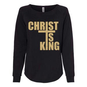 Christ Is King Jesus Is King Cross Crucifix Womens California Wash Sweatshirt