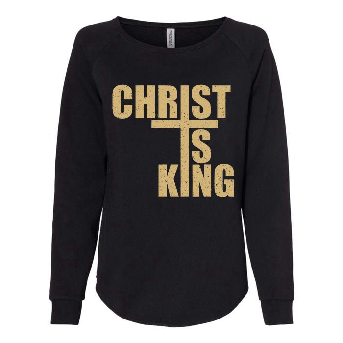 Christ Is King Jesus Is King Cross Crucifix Womens California Wash Sweatshirt