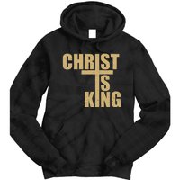 Christ Is King Jesus Is King Cross Crucifix Tie Dye Hoodie