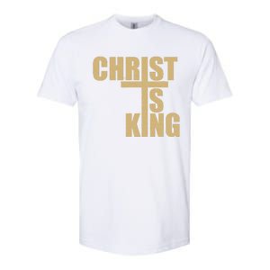 Christ Is King Jesus Is King Cross Crucifix Softstyle CVC T-Shirt