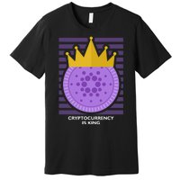 Cryptocurrency Is King Premium T-Shirt