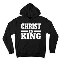 Christ Is King Jesus Is King Christian Faith Hoodie