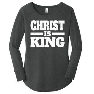 Christ Is King Jesus Is King Christian Faith Women's Perfect Tri Tunic Long Sleeve Shirt