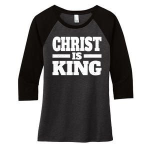 Christ Is King Jesus Is King Christian Faith Women's Tri-Blend 3/4-Sleeve Raglan Shirt