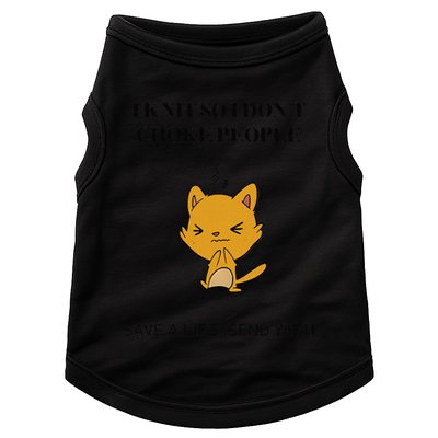 Cat I Knit So I Don’T Save A Life Send Yarn Doggie Tank
