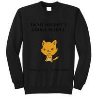 Cat I Knit So I Don’T Save A Life Send Yarn Tall Sweatshirt