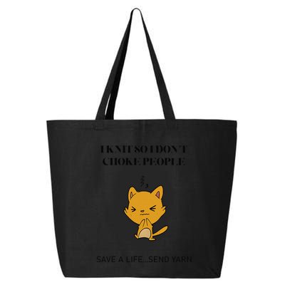 Cat I Knit So I Don’T Save A Life Send Yarn 25L Jumbo Tote