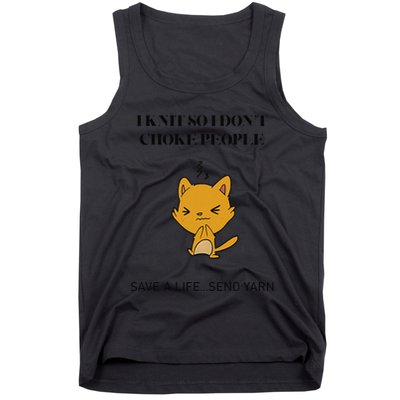 Cat I Knit So I Don’T Save A Life Send Yarn Tank Top