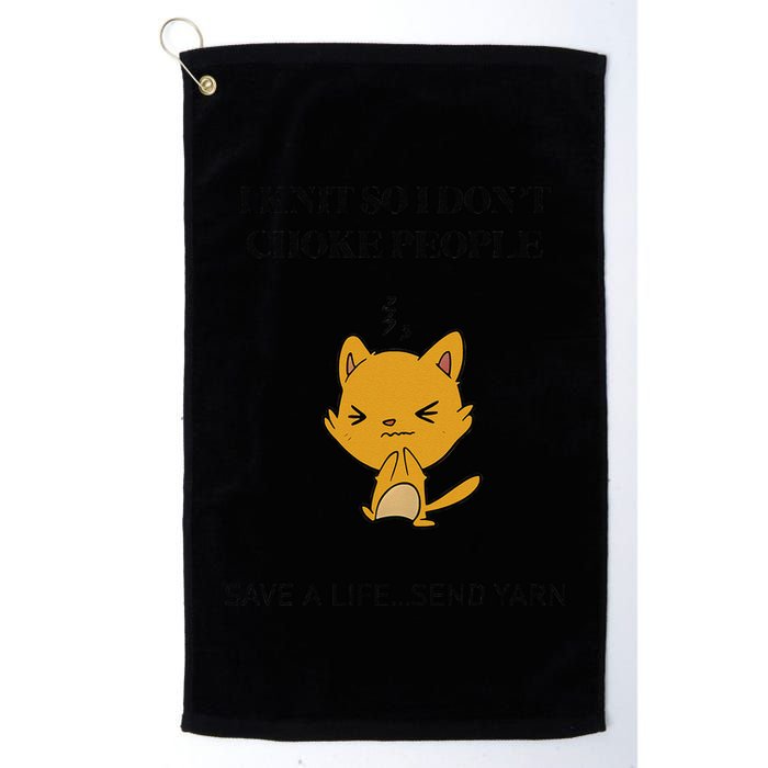 Cat I Knit So I Don’T Save A Life Send Yarn Golf Towel