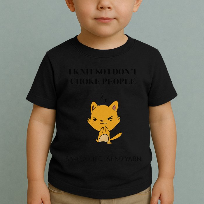 Cat I Knit So I Don’T Save A Life Send Yarn Toddler T-Shirt
