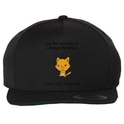 Cat I Knit So I Don’T Save A Life Send Yarn Wool Snapback Cap