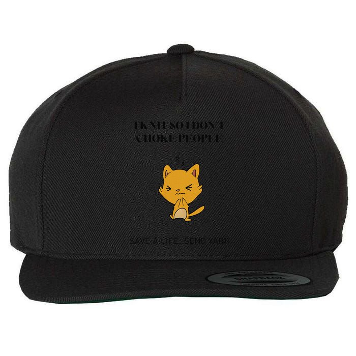Cat I Knit So I Don’T Save A Life Send Yarn Wool Snapback Cap