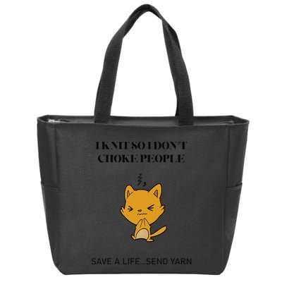 Cat I Knit So I Don’T Save A Life Send Yarn Zip Tote Bag