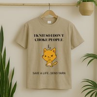 Cat I Knit So I Don’T Save A Life Send Yarn T-Shirt