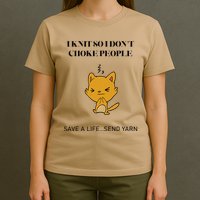Cat I Knit So I Don’T Save A Life Send Yarn T-Shirt