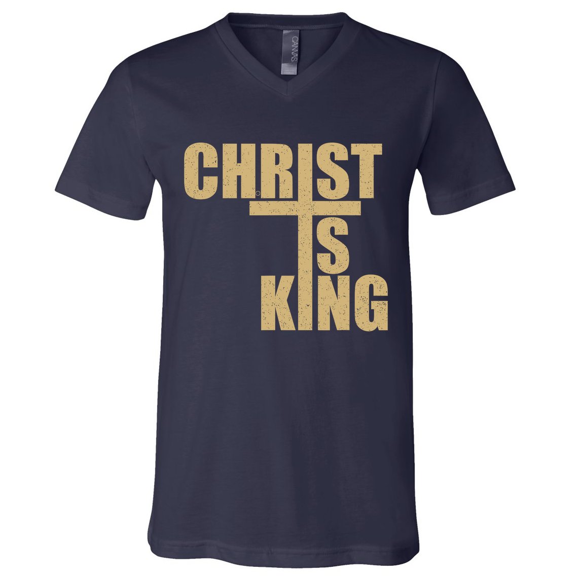 CHRIST IS KING JESUS IS KING V-Neck T-Shirt
