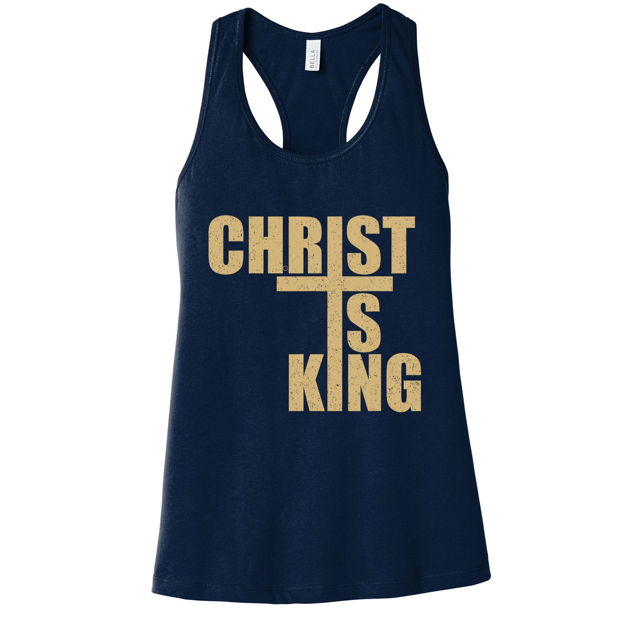 CHRIST IS KING JESUS IS KING Womens Tank Top