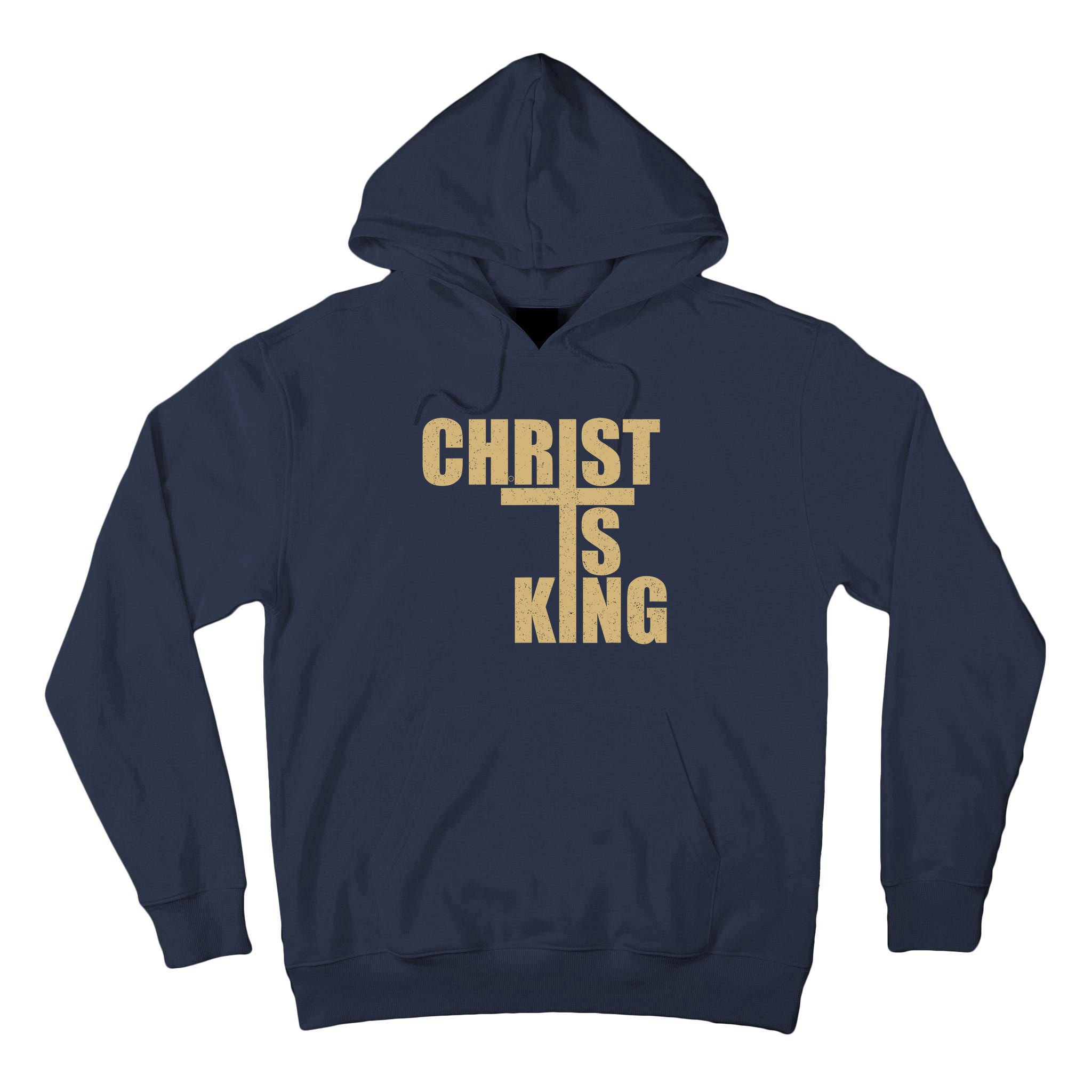 CHRIST IS KING JESUS IS KING Tall Hoodie