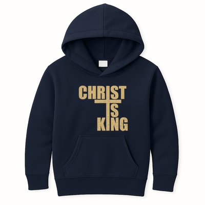 CHRIST IS KING JESUS IS KING Kids Hoodie