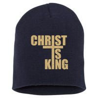 CHRIST IS KING JESUS IS KING Short Acrylic Beanie