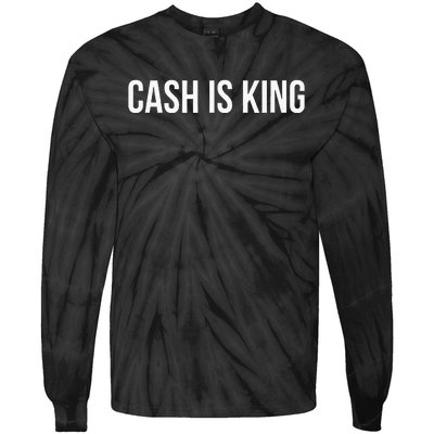 Cash Is King Tie-Dye Long Sleeve Shirt