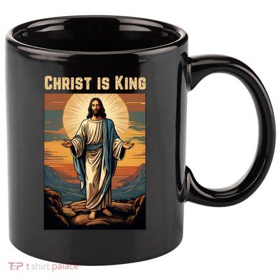Christ is King Christian Easter 11oz C Handle Ceramic Mug