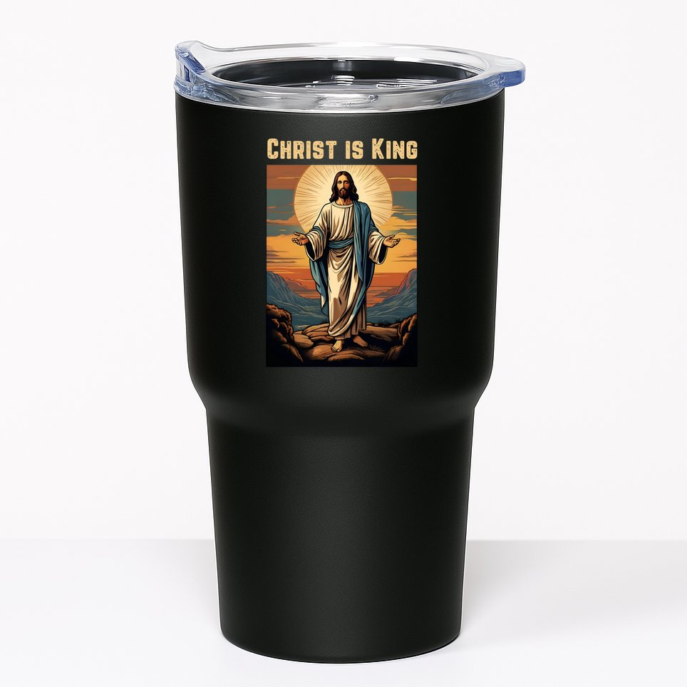 Christ is King Christian Easter Tumbler
