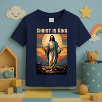 Christ is King Christian Easter Toddler T-Shirt