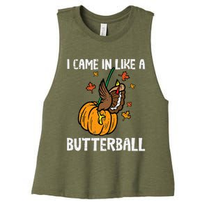 Came In Like A Butterball Funny Thanksgiving Women's Racerback Cropped Tank