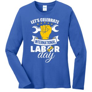 Celebrate International Labor Day Happy Union Worker Gift Ladies Long Sleeve Shirt