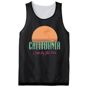 California I Love My Slut Dad Mesh Reversible Basketball Jersey Tank