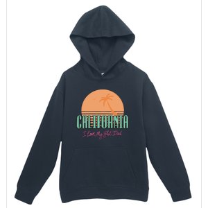 California I Love My Slut Dad Urban Pullover Hoodie