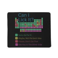 Can I Lick It Funny Periodic Table Of Elements Mousepad