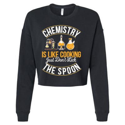 Chemistry Is Like Cooking Funny Chemist Science Nerd Lover Cropped Pullover Crew