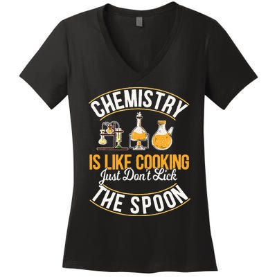 Chemistry Is Like Cooking Funny Chemist Science Nerd Lover Women's V-Neck T-Shirt