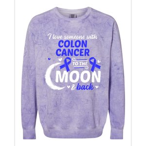 Crc I Love Someone With Colon Cancer Colon Cancer Awareness Great Gift Colorblast Crewneck Sweatshirt