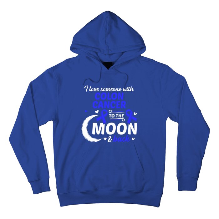 Crc I Love Someone With Colon Cancer Colon Cancer Awareness Great Gift Hoodie